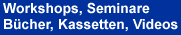 Seminare, Workshops