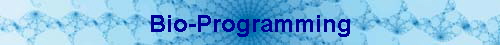 Bio-Programming