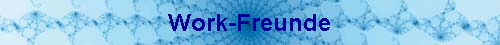 Work-Freunde
